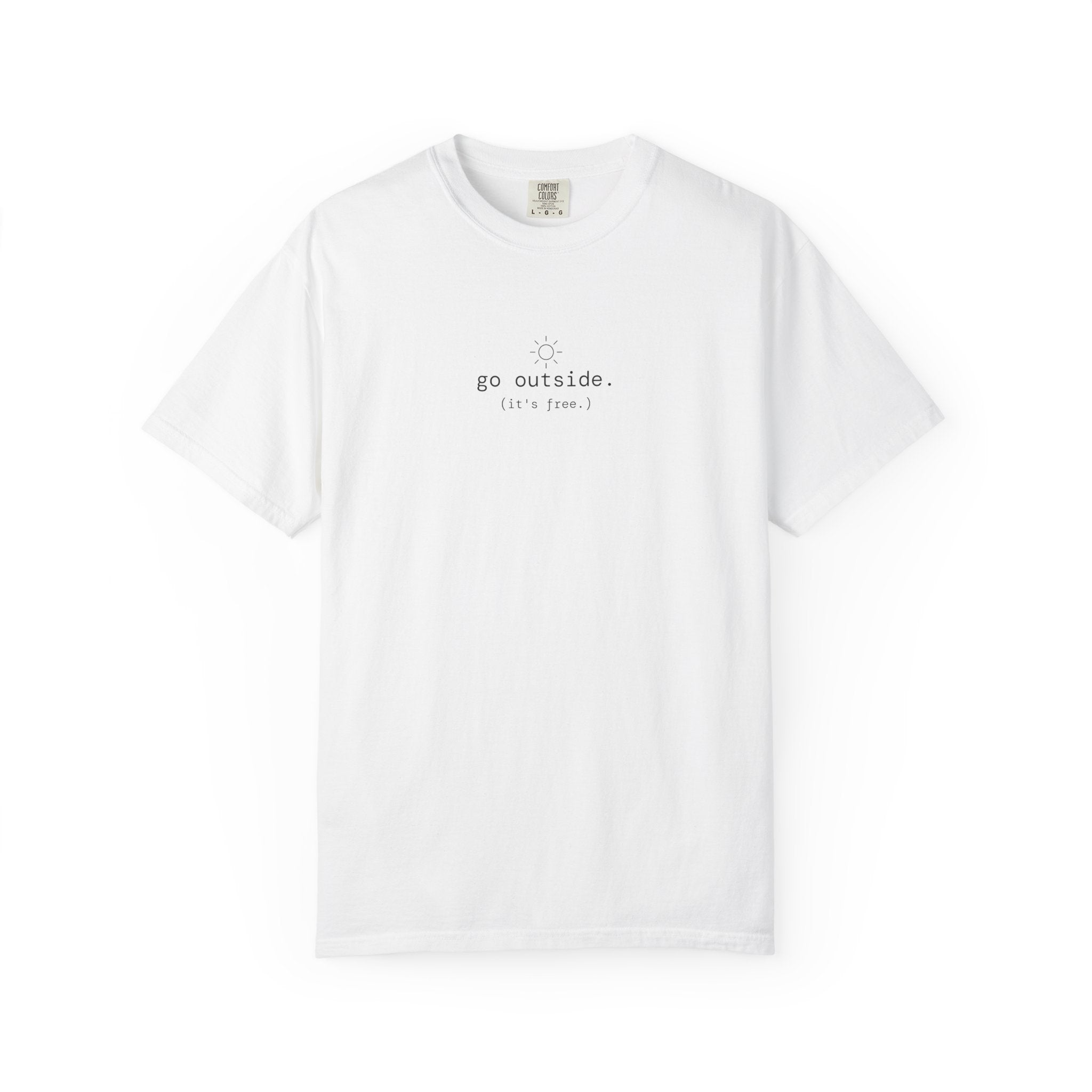 Go Outside. T-Shirt | Minimalist Text | Boxy Fit
