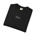 this too shall pass. t-shirt | relaxed fit