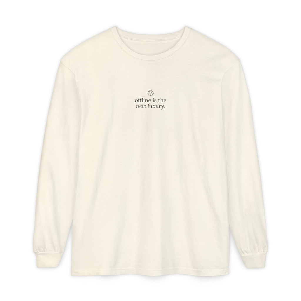 Long Sleeve T-Shirt — “offline is the new luxury” Minimalist Relaxation Tee