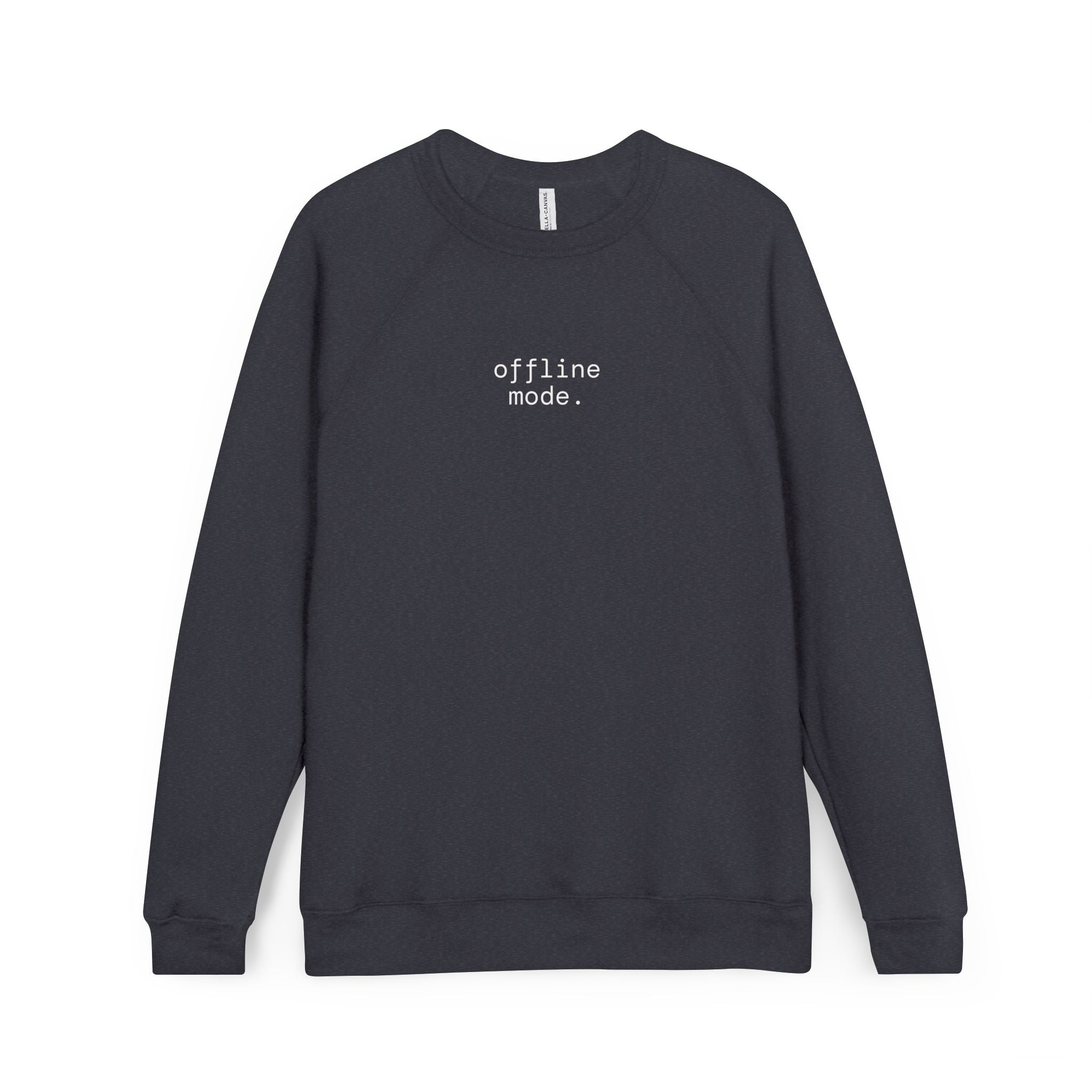 "Offline Mode." Sweatshirt | Cozy Crewneck
