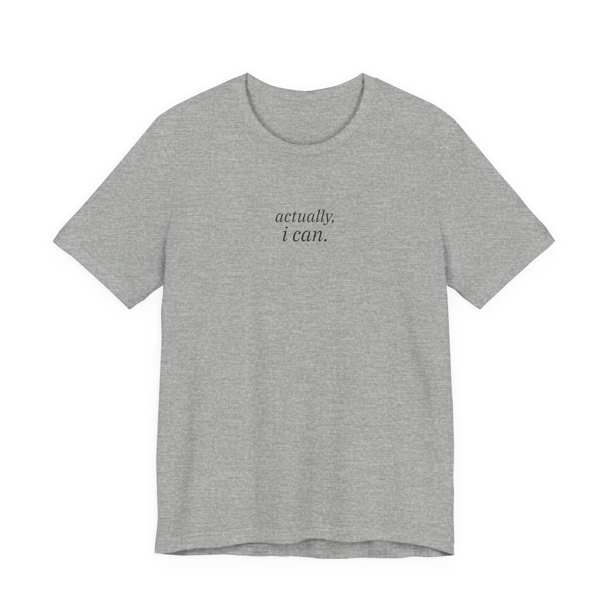 actually, i can. t-shirt | regular fit