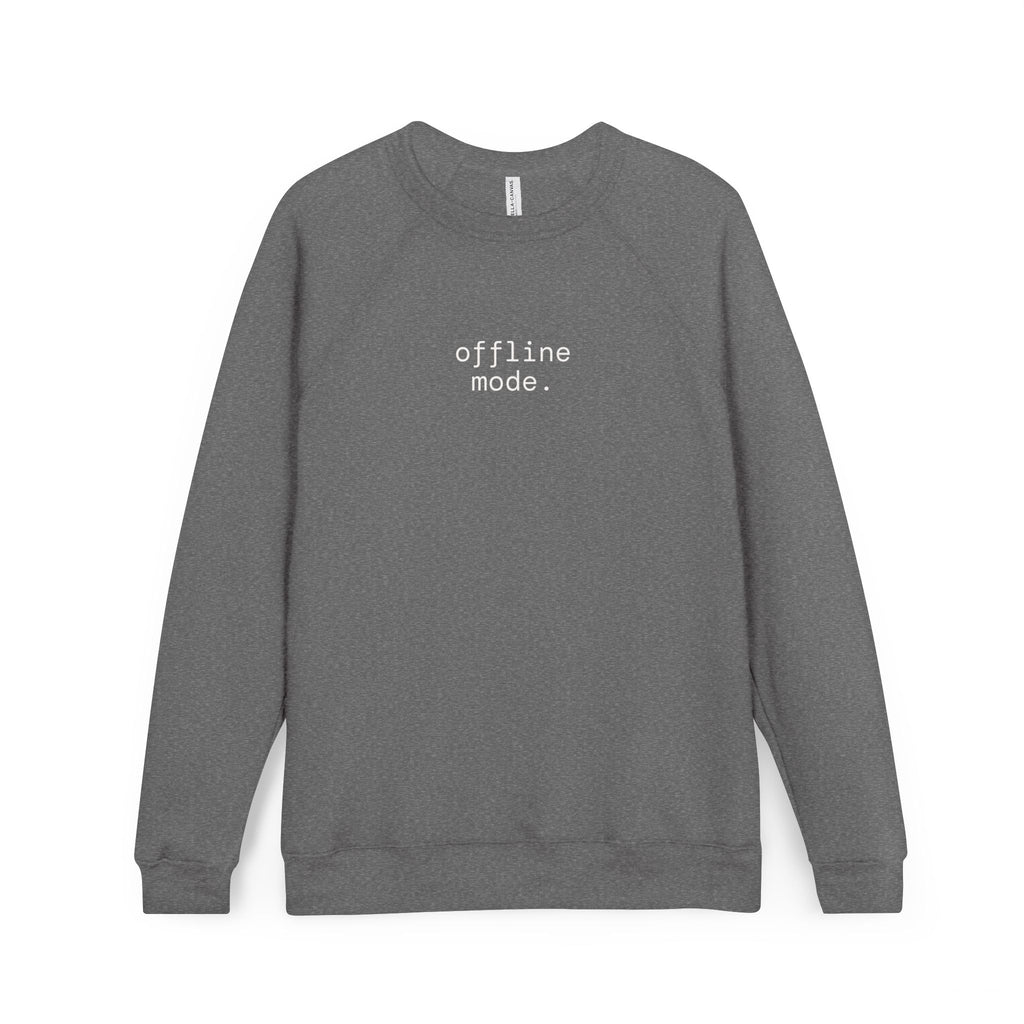 "Offline Mode." Sweatshirt | Cozy Crewneck