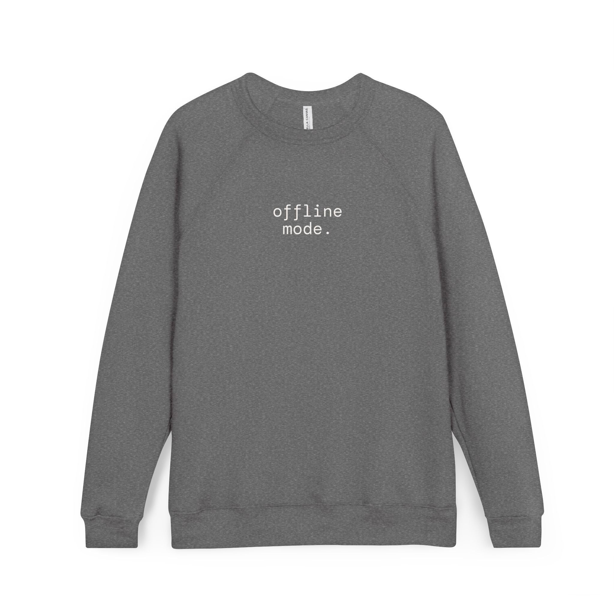 "Offline Mode." Sweatshirt | Cozy Crewneck