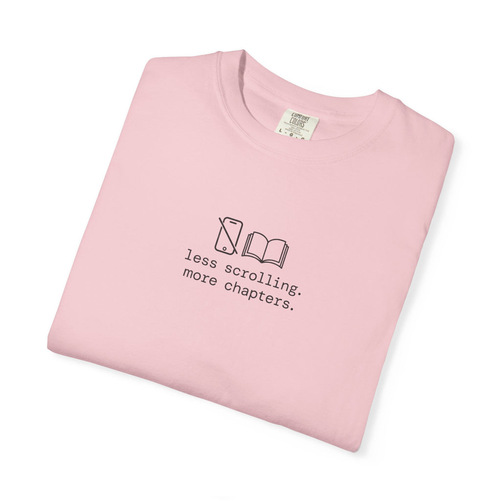 T-Shirt — "Less Scrolling, More Chapters" Minimalist Book Lover Tee