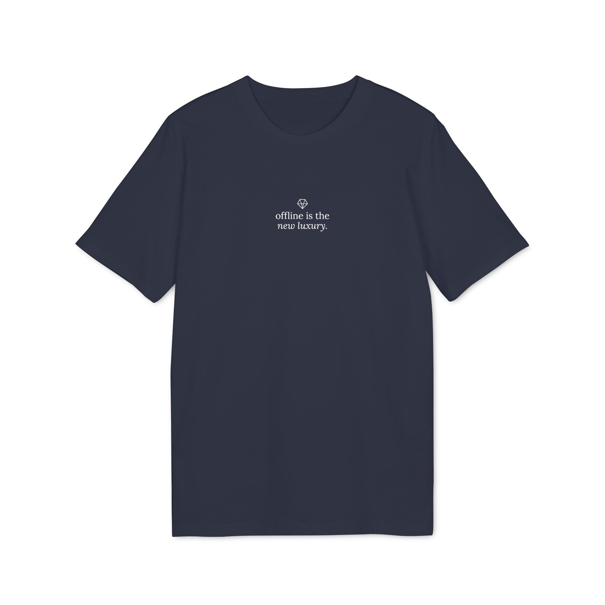 Offline is the New Luxury T-shirt | Minimalist Script Chest Design | Regular Fit