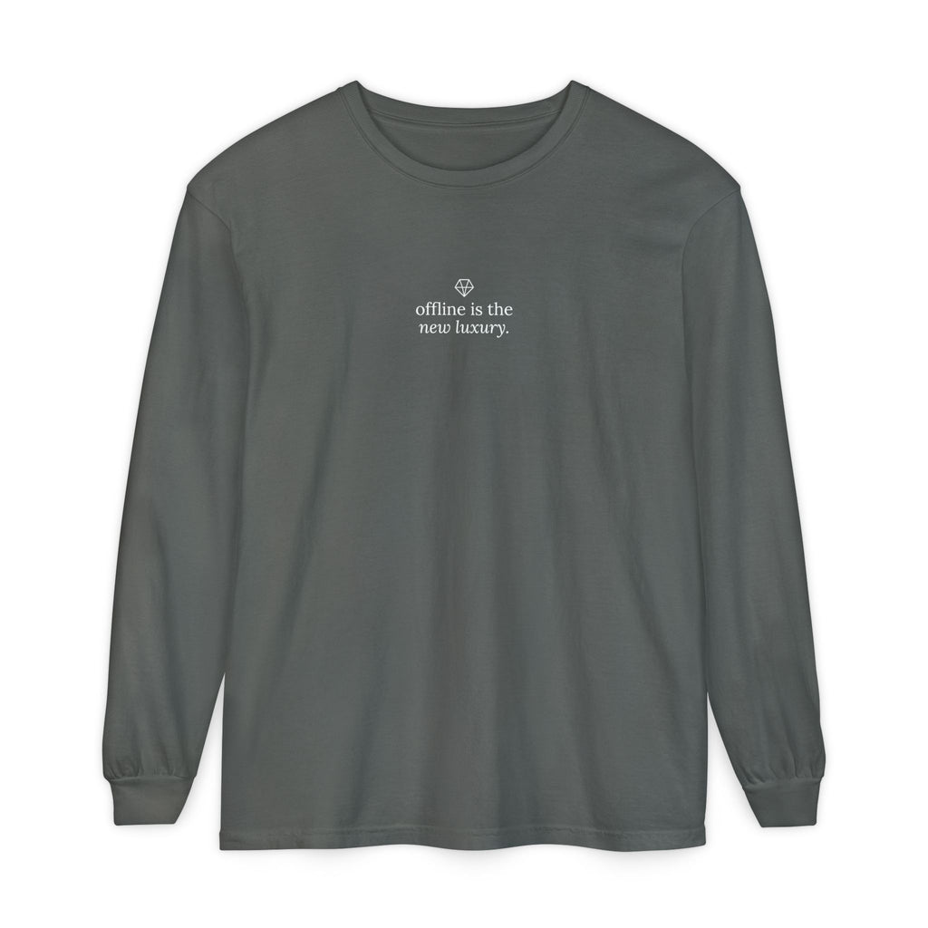 Long Sleeve T-Shirt — “offline is the new luxury” Minimalist Relaxation Tee