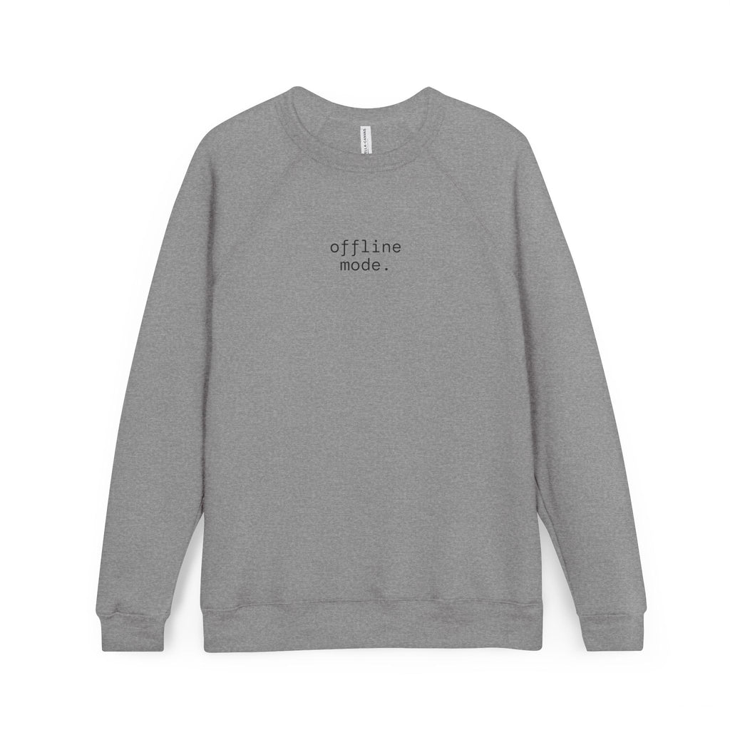 "Offline Mode." Sweatshirt | Cozy Crewneck