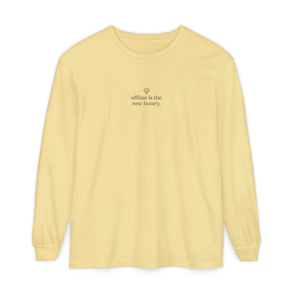 Long Sleeve T-Shirt — “offline is the new luxury” Minimalist Relaxation Tee