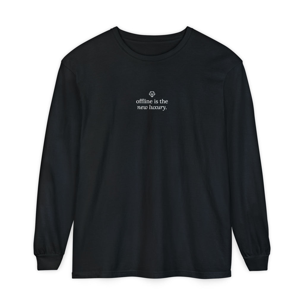 Long Sleeve T-Shirt — “offline is the new luxury” Minimalist Relaxation Tee