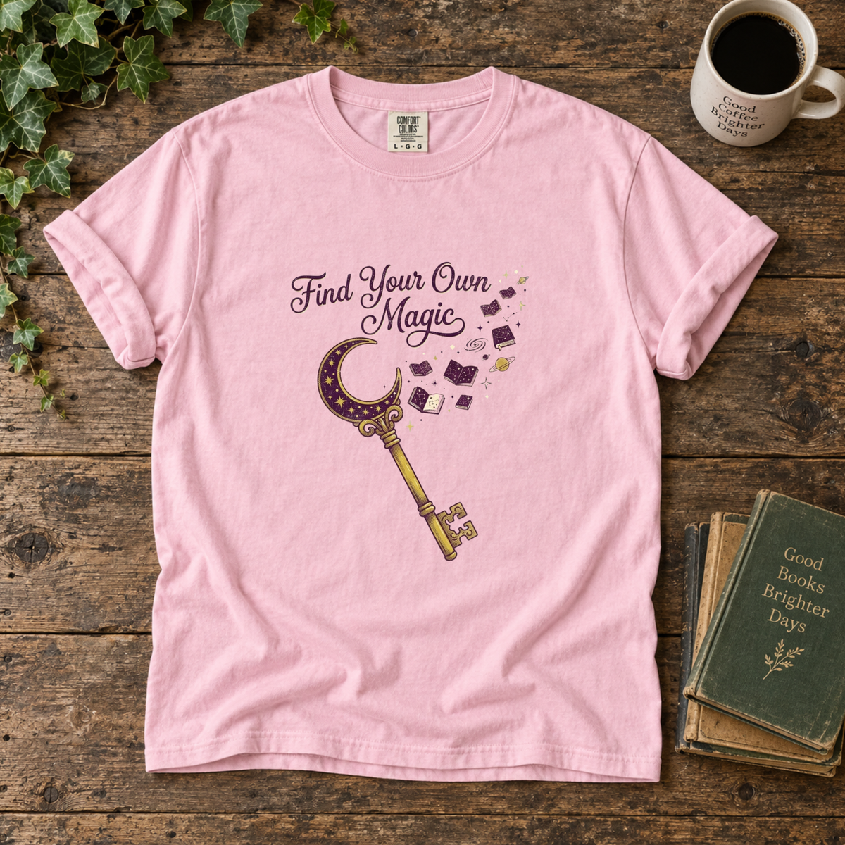 find your own magic. t-shirt