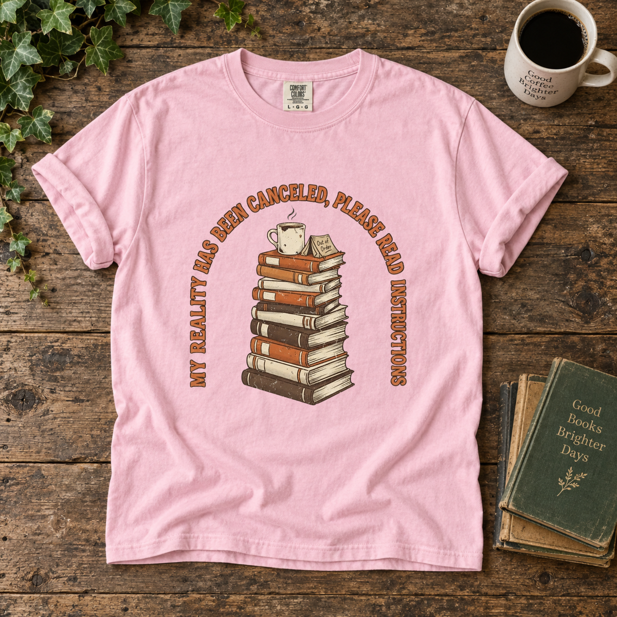 my reality has been cancelled. t-shirt