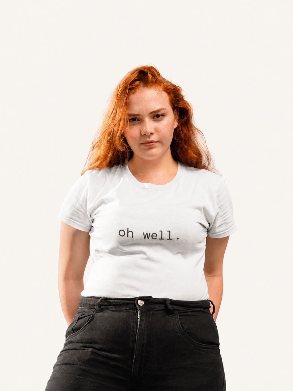 Oh Well. T-Shirt | Minimalist Text | Regular Fit