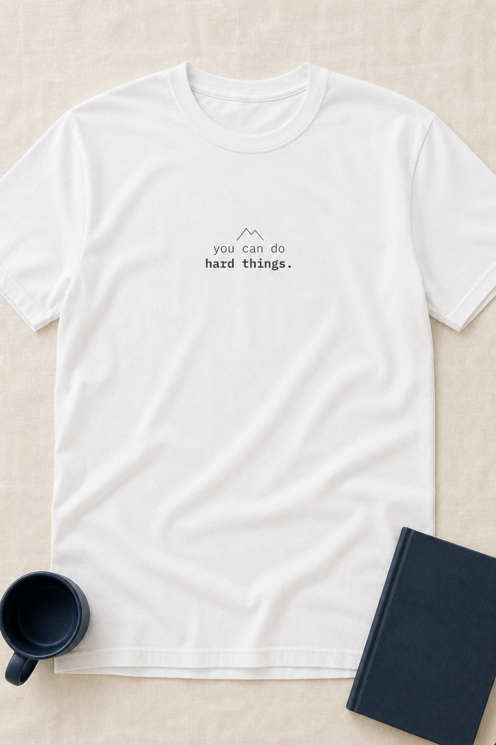 you can do hard things. t-shirt | relaxed fit