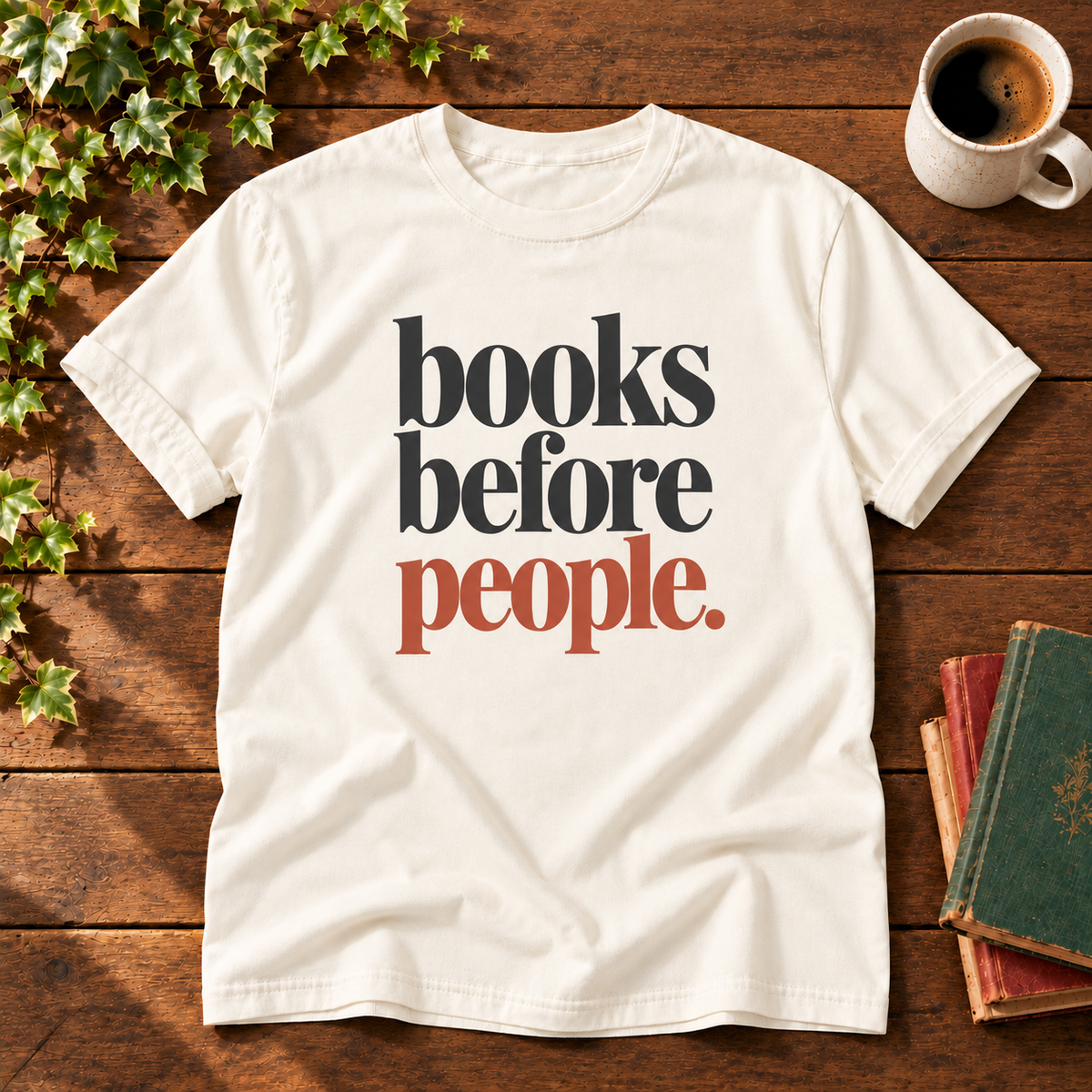 books before people. t-shirt