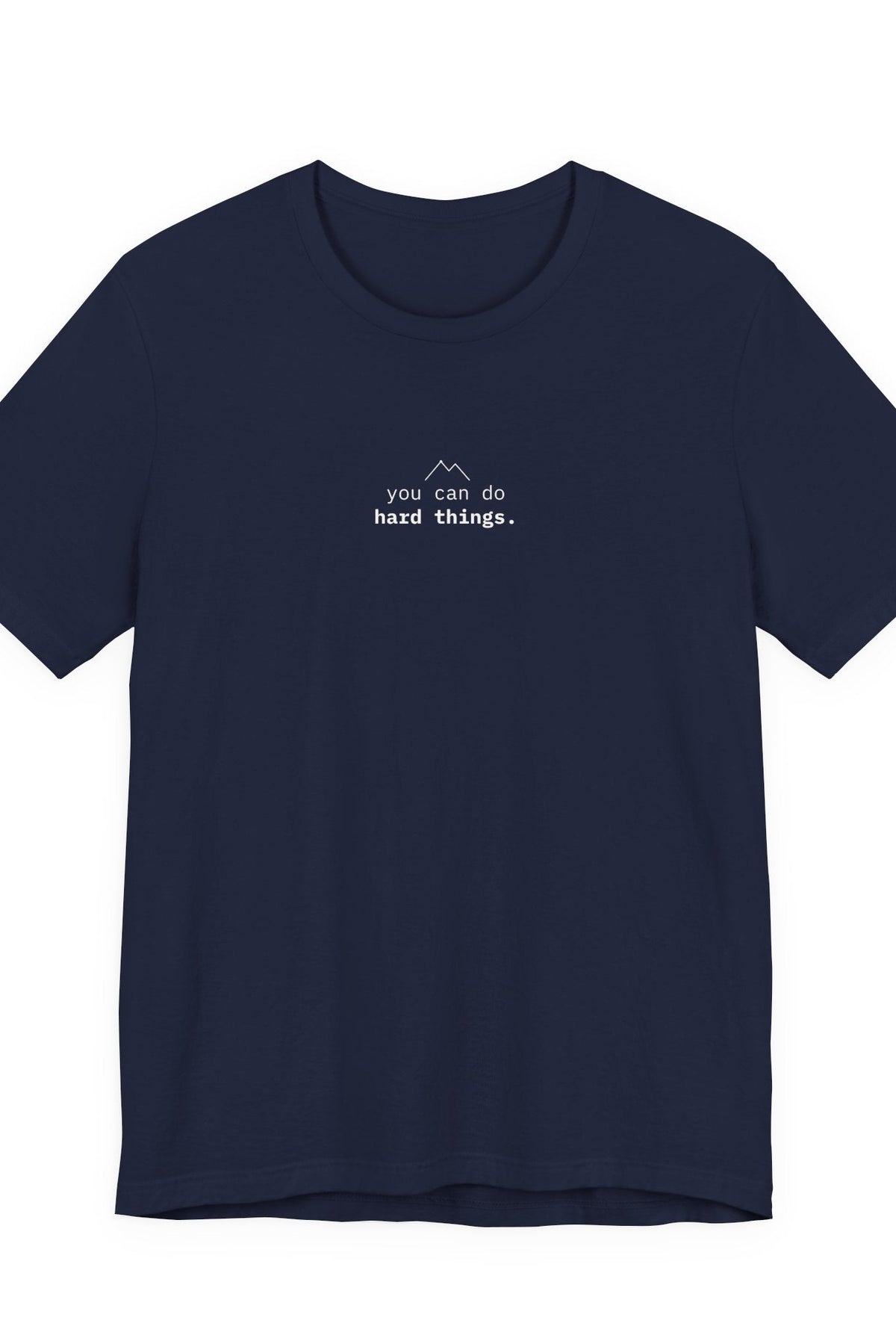 you can do hard things. t-shirt | regular fit