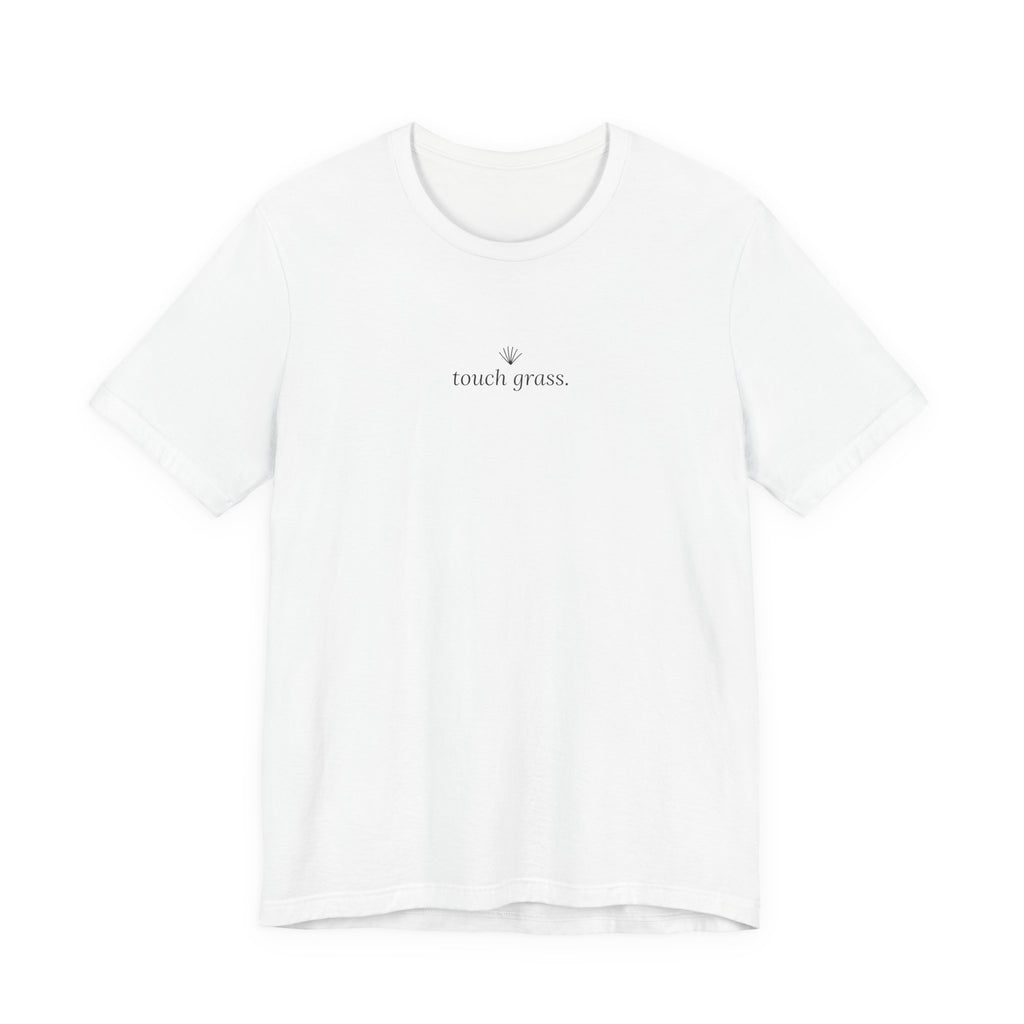 touch grass. t-shirt | regular fit