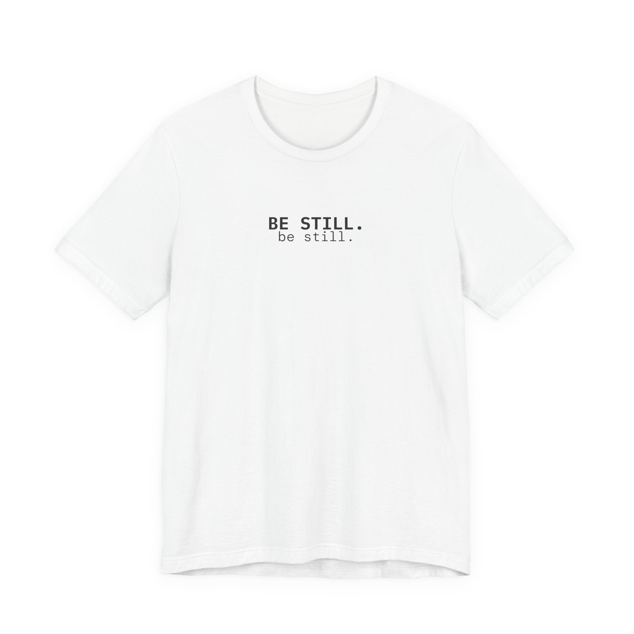 be still. t-shirt | regular fit
