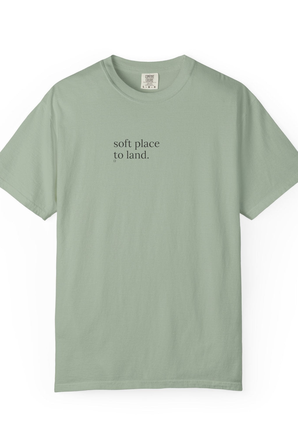 soft place to land. t-shirt | relaxed fit