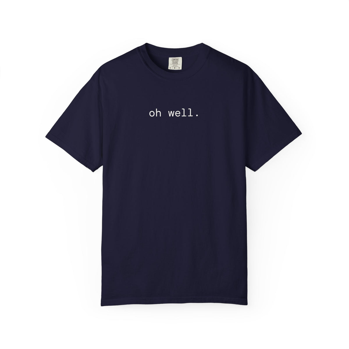 oh well. t-shirt | regular fit