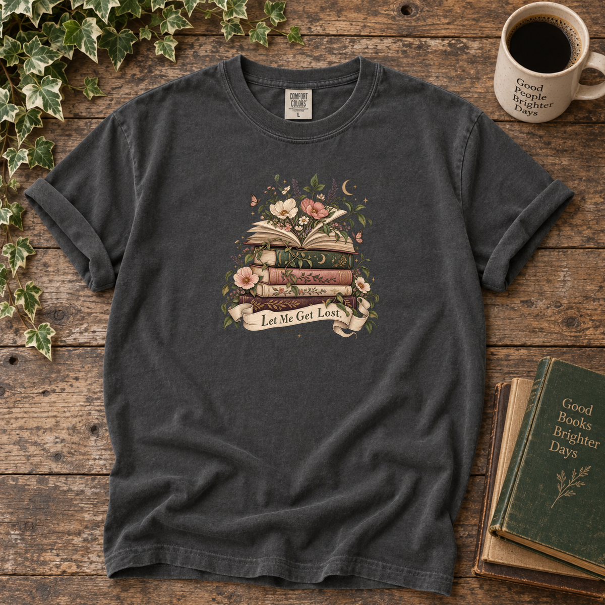 let's get lost. t-shirt