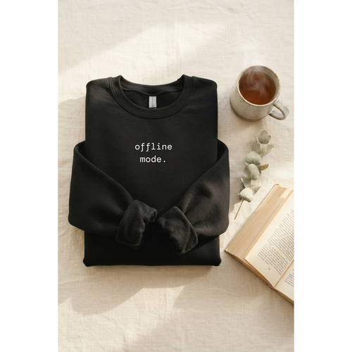 "Offline Mode." Sweatshirt | Cozy Crewneck