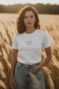 actually, i can. — pampas field, fitted tee