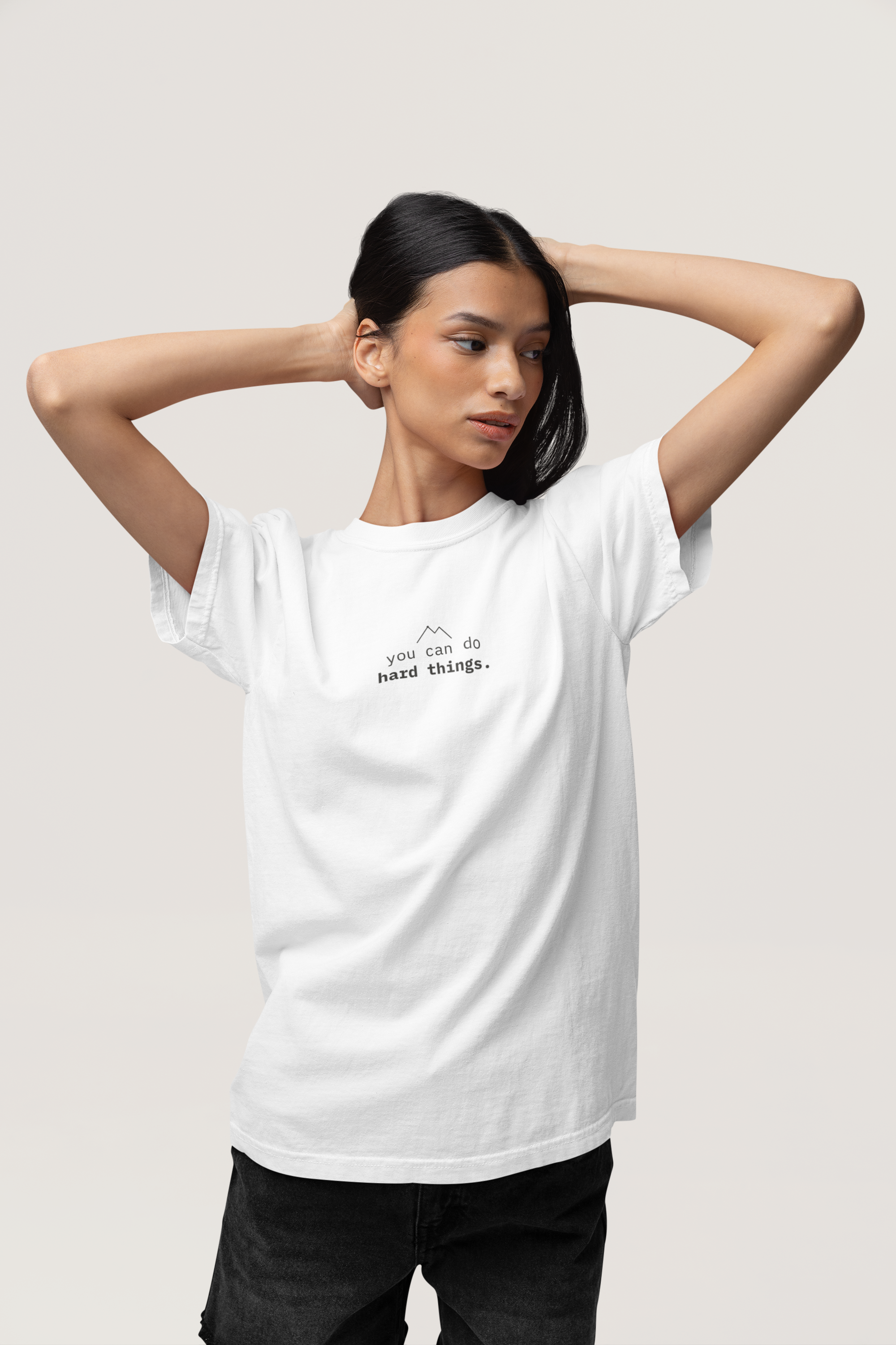 You Can Do Hard Things. T-Shirt | Minimalist Text | Boxy Fit