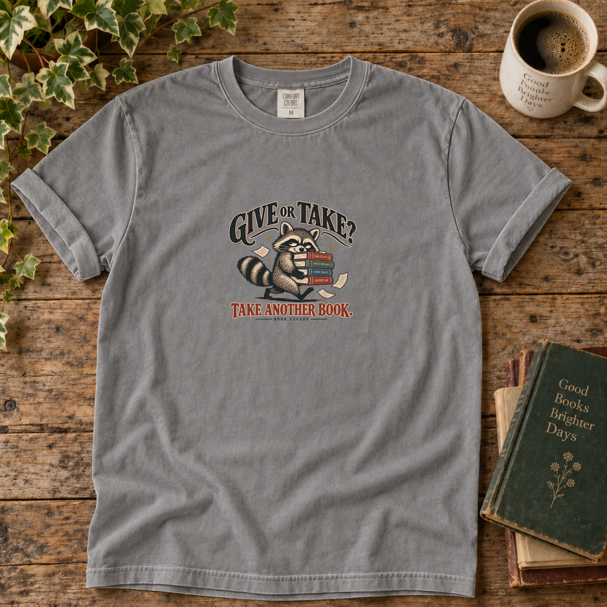 give or take? t-shirt