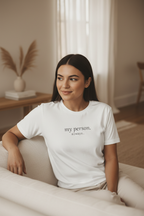 my person. always. — woman in white tee, lifestyle editorial