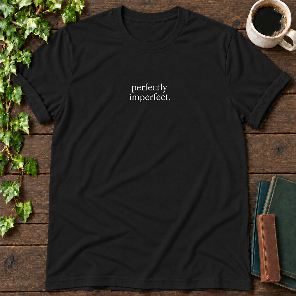perfectly imperfect. black t-shirt flat lay