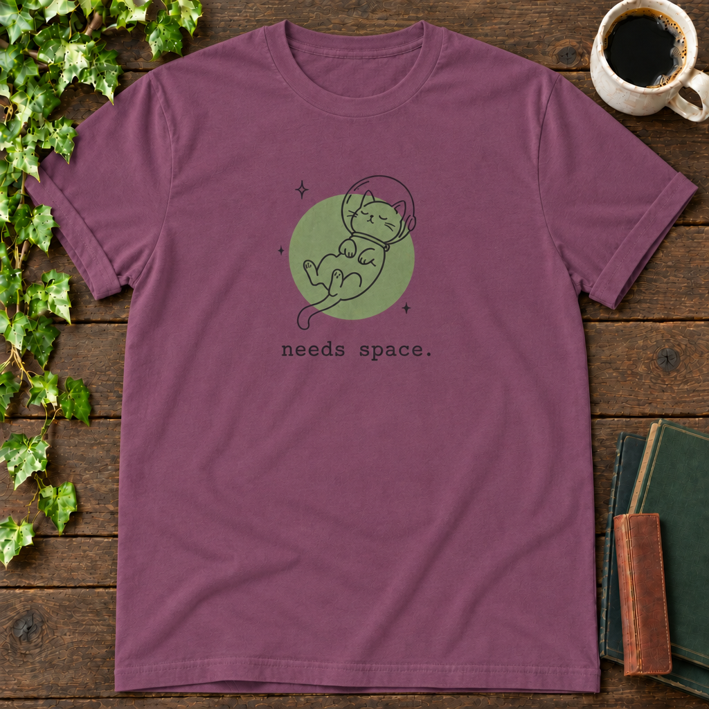 needs space. t-shirt