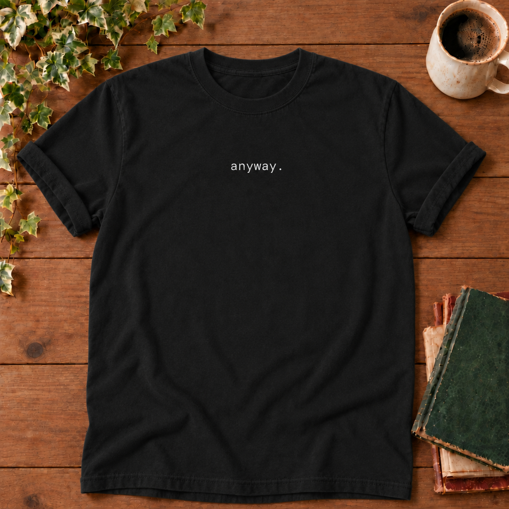Anyway Black Comfort Colors 1717 flat lay