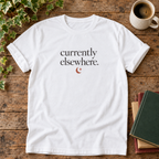 Currently elsewhere. White t-shirt flat lay