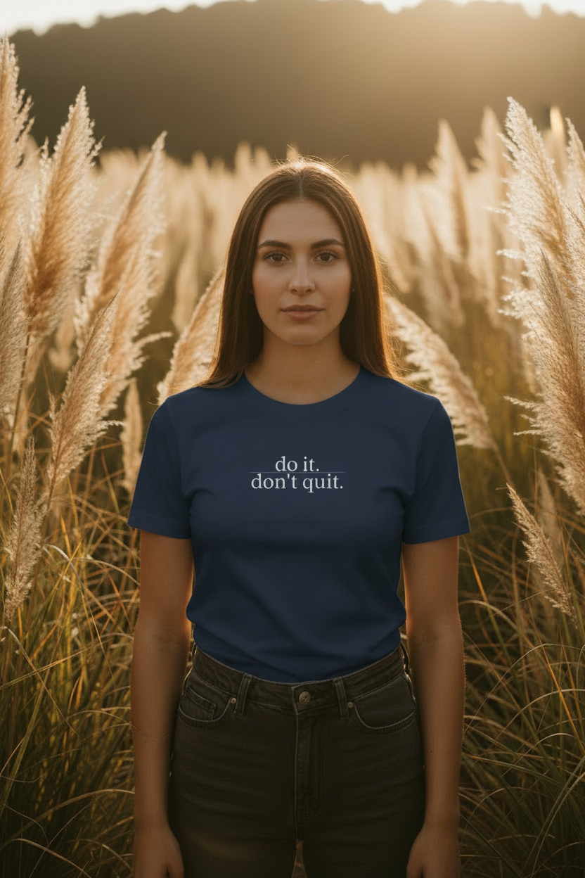 do it don't quit - navy