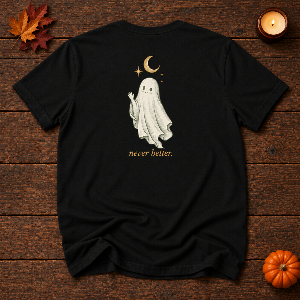 never better. black t-shirt back ghost print, Halloween flat lay