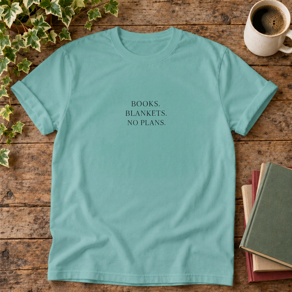 Books blankets no plans t-shirt in Seafoam, rustic wood flat lay
