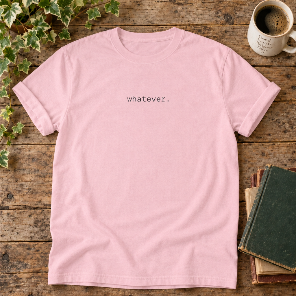 Whatever. Blossom t-shirt weathered-wood flat lay