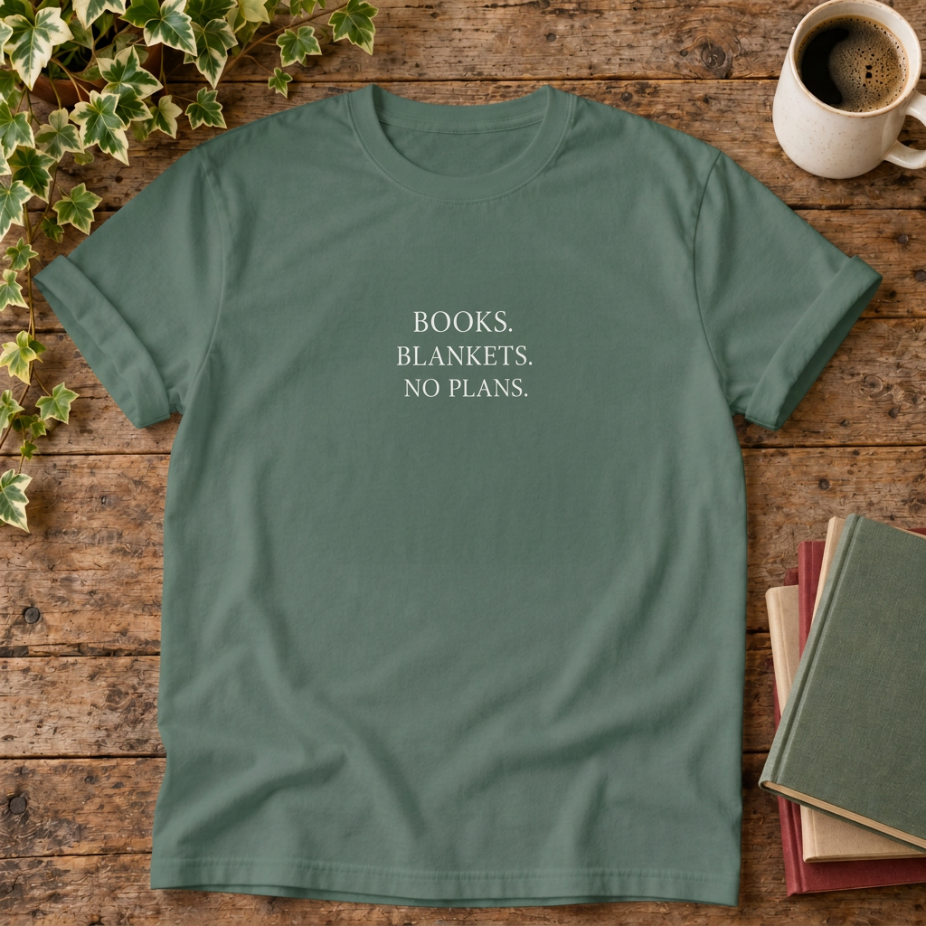 Books blankets no plans t-shirt in Blue Spruce, rustic wood flat lay