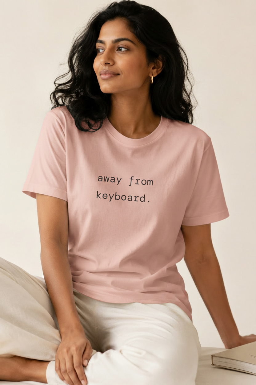 away from keyboard - pink
