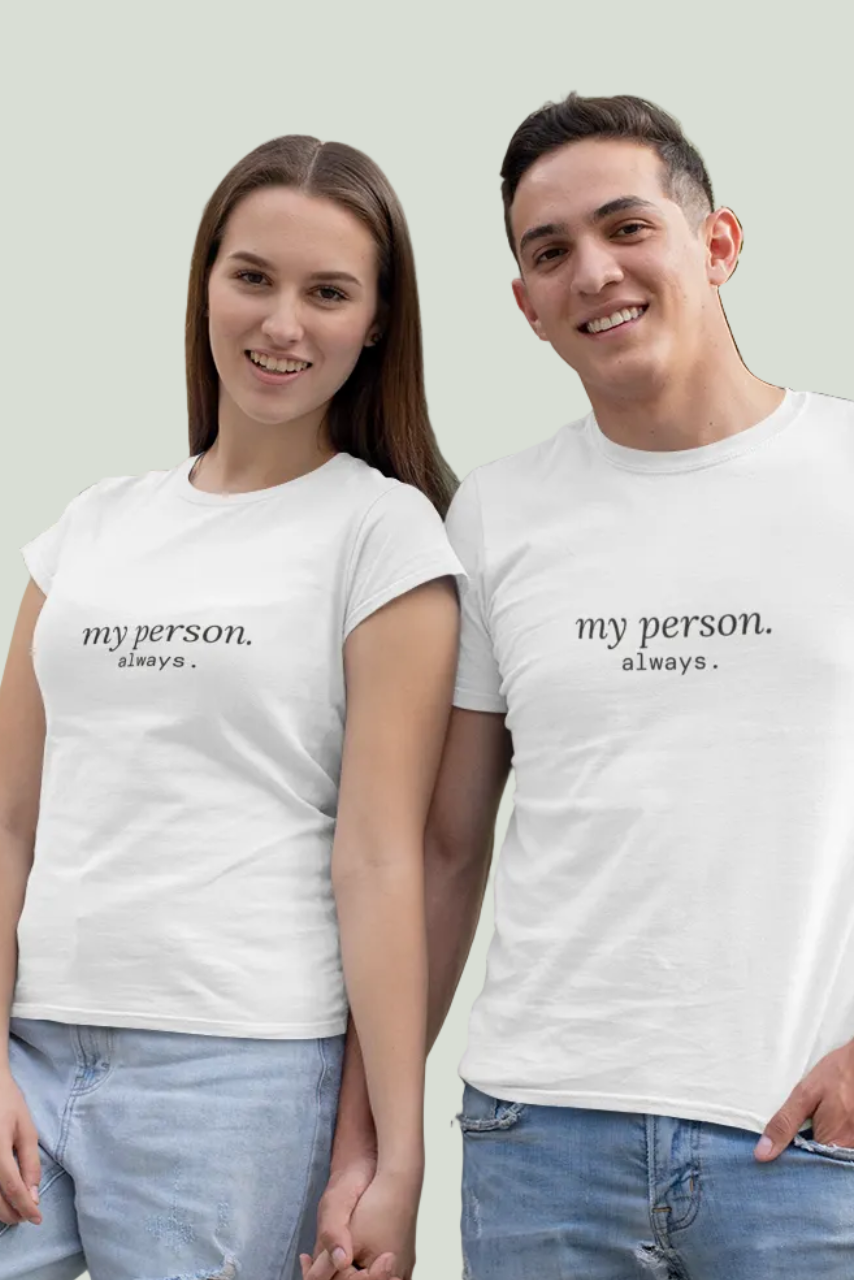 My Person. Always. T-Shirt | Minimalist Text | Regular Fit
