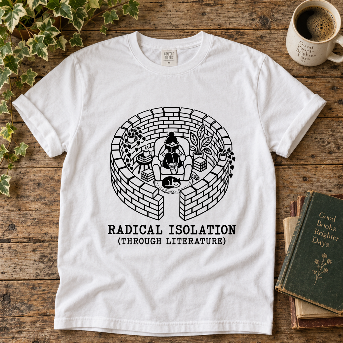 radical isolation. t-shirt